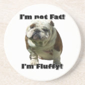Ich bin nicht fette Bulldogge Untersetzer (Vorne)