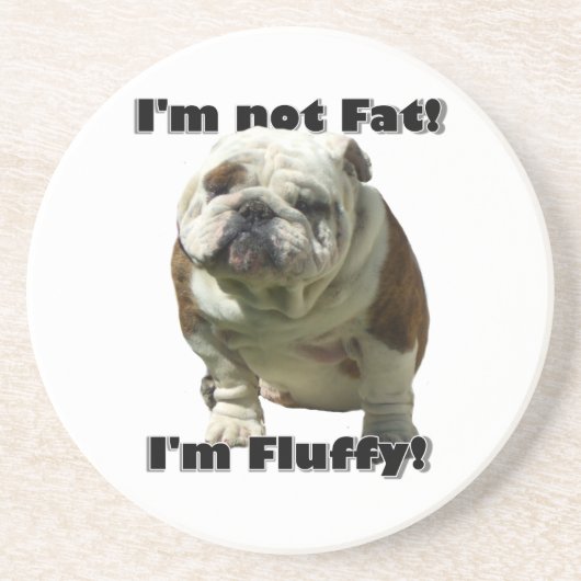 Ich bin nicht fette Bulldogge Untersetzer (Vorne)