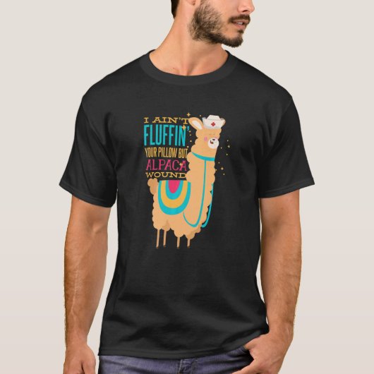 Ich bin nicht Fluffin' dein Kissen, sondern Alpaca T-Shirt (Vorderseite)