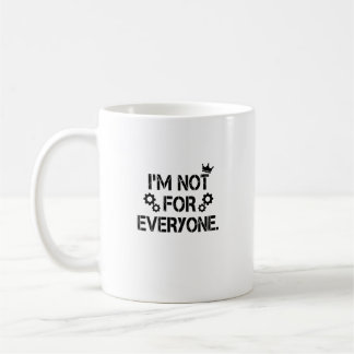 Ich bin nicht für jeden Grunge-Kronengetriebe Lust Kaffeetasse