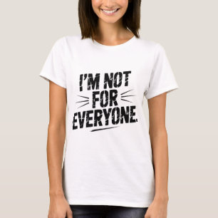 Ich bin nicht für jeden Lustiger sarkastischer Spr T-Shirt