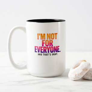 Ich bin nicht für jeden – Sunset Sky Zitat Zweifarbige Tasse
