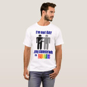 Ich bin nicht GAY, aber mein siamesischer Zwilling T-Shirt (Vorne ganz)
