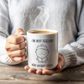 Ich bin nicht Gefühl sehr arbeiten heute Office Jo Kaffeetasse