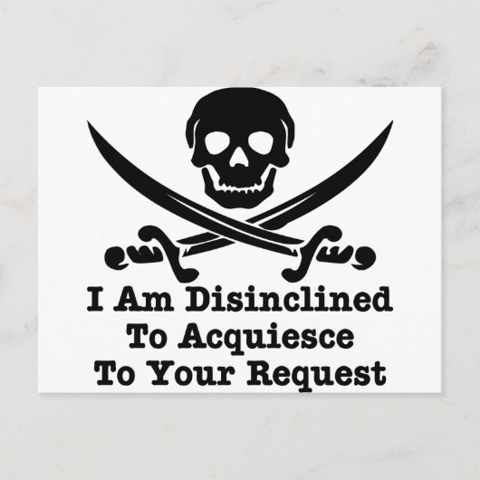 Ich bin nicht geneigt, auf Ihre Anfrage zu antwort Postkarte (Vorderseite)