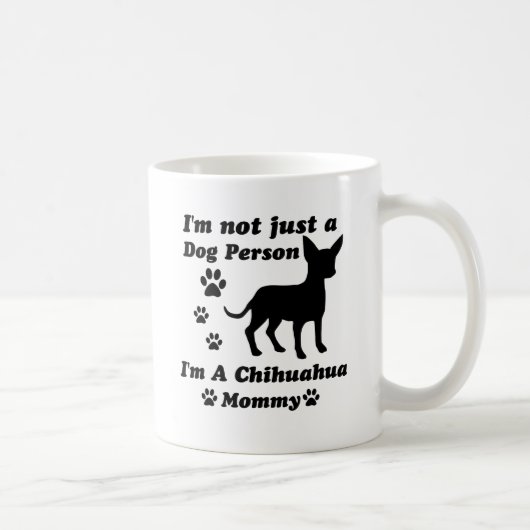 Ich bin nicht gerade eine Hundeperson; Ich bin Kaffeetasse (Rechts)