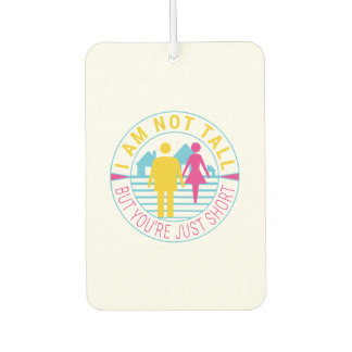 Ich bin nicht groß, aber du bist nur kurz autolufterfrischer