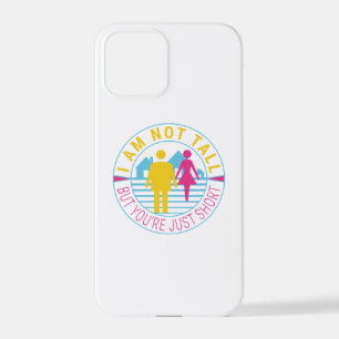 Ich bin nicht groß, aber du bist nur kurz iPhone 12 pro hülle