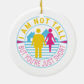 Ich bin nicht groß, aber du bist nur kurz keramik ornament (Hinten)