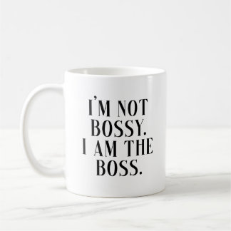 Ich bin nicht herrisch, ich bin der Boss - Lustig Kaffeetasse