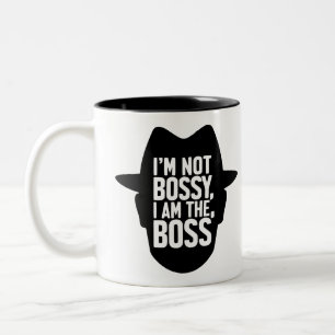 Ich bin nicht herrisch, ich bin der Boss Zweifarbige Tasse