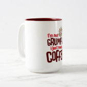 ich bin nicht ich benötige gerade Kaffee mürrisch Zweifarbige Tasse (Vorderseite Links)