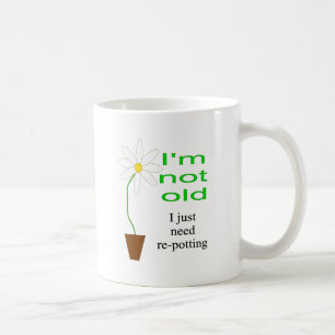 Ich bin nicht, ich benötige gerade Re-Potting alt Kaffeetasse