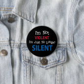 Ich bin nicht ich bin gerade nicht mehr STILL Button (Beispiel)