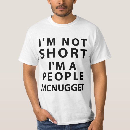 Ich bin nicht ich bin Leute Mcnugget kurz T-Shirt (Vorderseite)