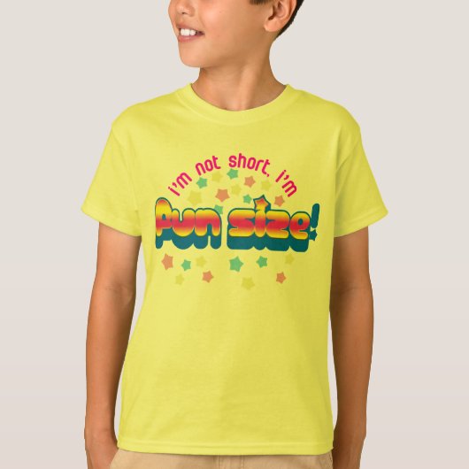 Ich bin nicht, ich bin Spaßgröße kurz! T-Shirt (Vorderseite)