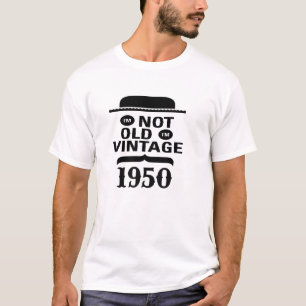 Ich bin nicht, ich bin Vintages 1950 alt T-Shirt
