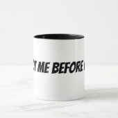 Ich bin nicht ich ohne Kaffee Tasse (Zentrum)