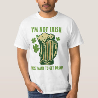 Ich bin nicht ich will gerade, um betrunken zu T-Shirt