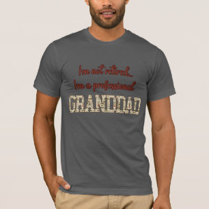 Ich bin nicht im Ruhestand, ich bin ein profession T-Shirt