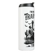 Ich bin nicht immer ein Zugwrack-Halloween Thermosbecher (Nach links gedreht)