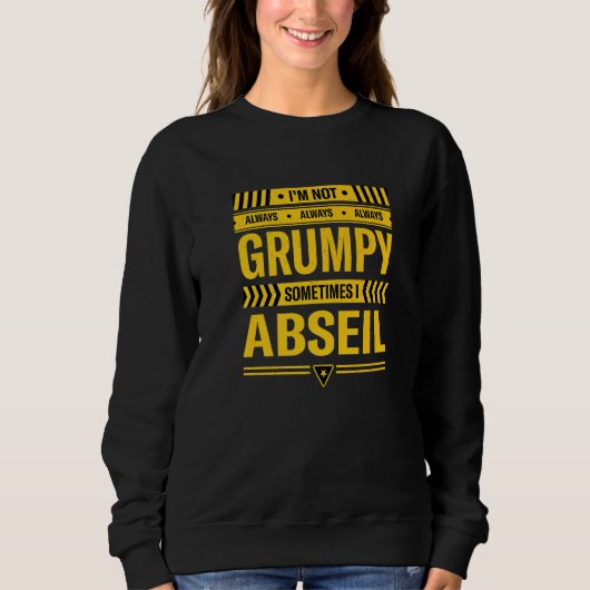 Ich bin nicht immer grimmig, manchmal bin ich Abse Sweatshirt (Vorderseite)