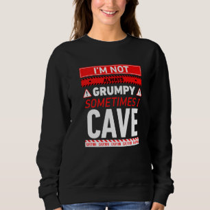 Ich bin nicht immer gruselig, manchmal bin ich Höh Sweatshirt