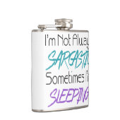 Ich bin nicht immer - lustiges Zitat sarkastisch Flachmann (Rechts)