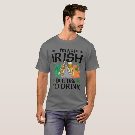 Ich bin nicht irisch, aber ich trinke gerne Bier S T-Shirt (Vorne ganz)
