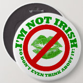 Ich bin nicht irisch, also denke nicht mal darüber button (Vorne & Hinten)