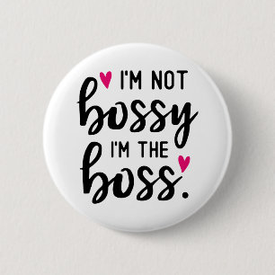 Ich bin nicht JEMAND, ich bin der BOSS Button