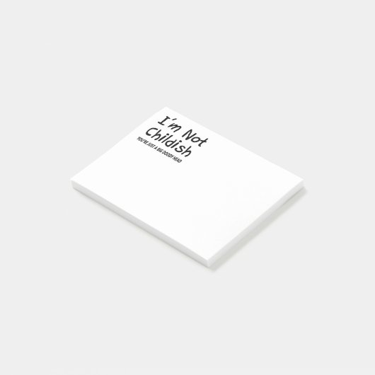 Ich bin nicht kindisch post-it klebezettel (angewinkelt)