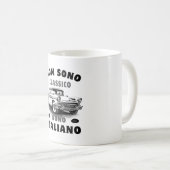 Ich bin nicht klassisch, ich bin Italiener: Sono I Kaffeetasse (VorderseiteRechts)