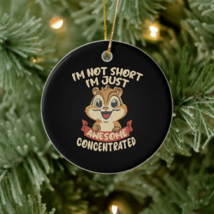 Ich bin nicht klein, ich bin einfach nur awesome k keramik ornament