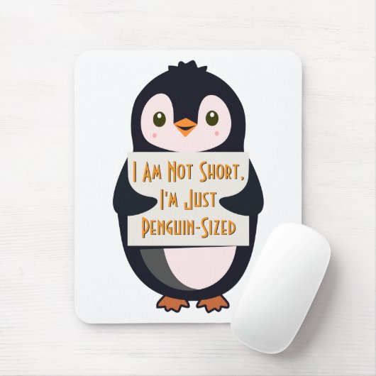 Ich bin nicht klein, ich bin einfach Pinguin-groß Mousepad (Mit Mouse)