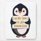 Ich bin nicht klein, ich bin einfach Pinguin-groß Mousepad (Vorne)