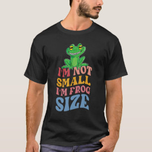 Ich bin nicht klein, ich bin Froschgröße für Niedl T-Shirt