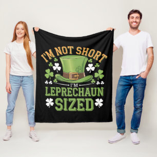 Ich bin nicht klein, ich bin Leprechaun-Größe für  Fleecedecke