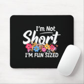 Ich bin nicht klein, ich bin lustig groß - Lustige Mousepad (Mit Mouse)