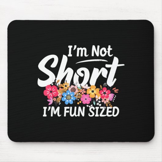 Ich bin nicht klein, ich bin lustig groß - Lustige Mousepad (Vorne)