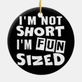 Ich bin nicht kurz, dass es mir Spaß macht, T - Sh Keramik Ornament (Hinten)
