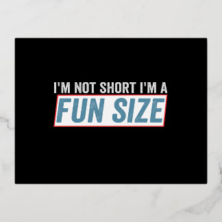 Ich bin nicht Kurz, dass ich ein lustiges Kurzes Z Folie Einladungspostkarte