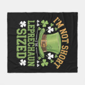 Ich bin nicht Kurz, dass ich Leprechaun Size für S Fleecedecke (Vorderseite (Horizontal))