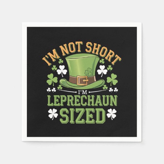Ich bin nicht Kurz, dass ich Leprechaun Size für S Serviette (Vorderseite)
