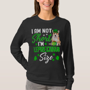 Ich bin nicht Kurz, dass ich Leprechaun Size Niedl T-Shirt