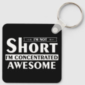 Ich bin nicht kurz, dass ich phantastisch konzentr schlüsselanhänger (Rückseite)