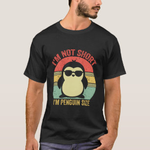 Ich bin nicht Kurz, dass ich Pinguin Size Funny Pi T-Shirt