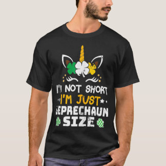 Ich bin nicht Kurz im Size Funny St Patricks Day 9 T-Shirt