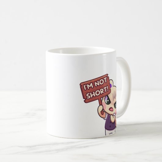 Ich bin nicht kurz! -Mug Kaffeetasse (VorderseiteRechts)
