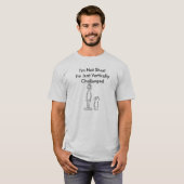 Ich bin nicht kurz T-Shirt (Vorne ganz)